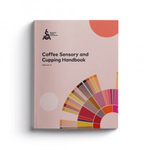 SCA Coffee Sensory and Cupping Handbook